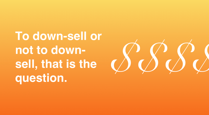 down-sell-featured-image